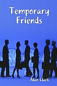 Temporary Friends (Paperback)