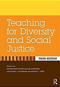 Teaching for Diversity and Social Justice (Paperback, 3 ed)