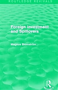 Foreign Investment and Spillovers (Routledge Revivals) (Paperback)