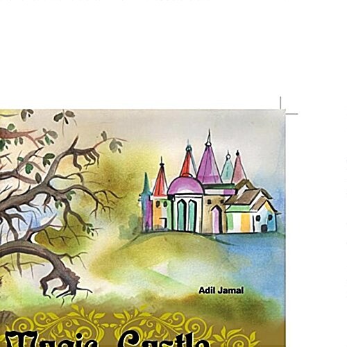 Magic Castle and the Scary Tree (Paperback)