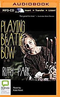 Playing Beatie Bow (MP3 CD)