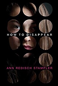 How to Disappear (Hardcover)