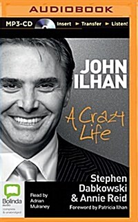 John Ilhan: A Crazy Life (MP3 CD)