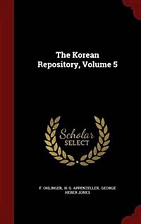 The Korean Repository, Volume 5 (Hardcover)