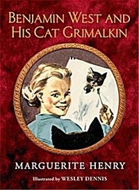 Benjamin West and His Cat Grimalkin (Hardcover, Reissue)