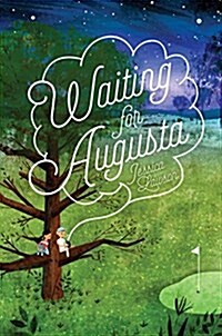 Waiting for Augusta (Hardcover)