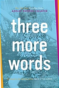 Three More Words (Paperback, Reprint)