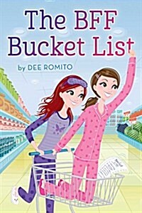 The Bff Bucket List (Hardcover)