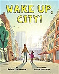 Wake Up, City! (Hardcover)