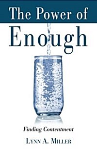 The Power of Enough (Paperback)