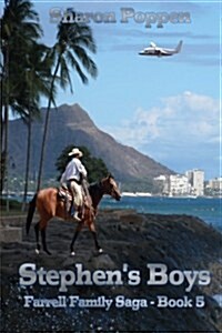 Stephens Boys: Farrell Family Saga - Book 5 (Paperback)
