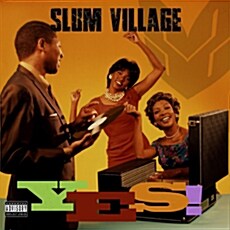 [수입] Slum Village - Yes