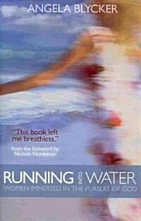 Running into Water (Paperback)