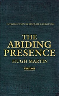 The Abiding Presence (Paperback, Revised ed.)