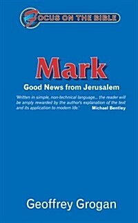 Mark : Good News from Jerusalem (Paperback)