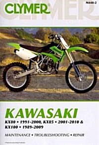 Clymer Kawasaki KX80 1991-2000, KX85 2001-2010 & KX100 1989-2009 (Paperback)