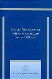 Finnish Yearbook of International Law, Volume 18 (2007) (Hardcover)