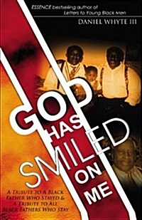 God Has Smiled on Me (Paperback)