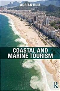 Coastal and Marine Tourism (Paperback)