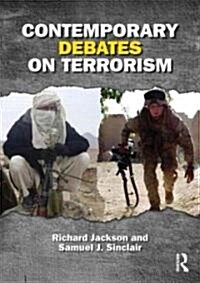 Contemporary Debates on Terrorism (Paperback)