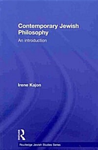 Contemporary Jewish Philosophy : An Introduction (Paperback)