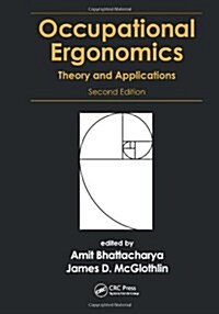 Occupational Ergonomics: Theory and Applications, Second Edition (Hardcover, 2)