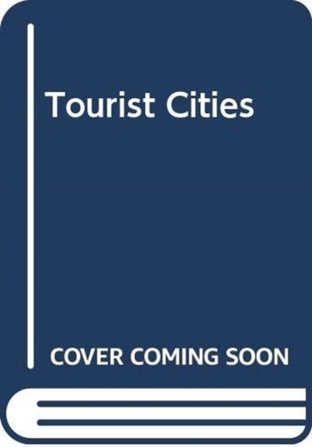 Tourist Cities (Hardcover)