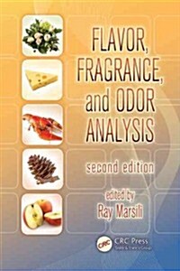 Flavor, Fragrance, and Odor Analysis (Hardcover, 2)