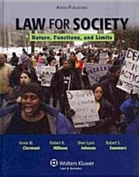 Law for Society: Nature, Functions, and Limits (Hardcover)