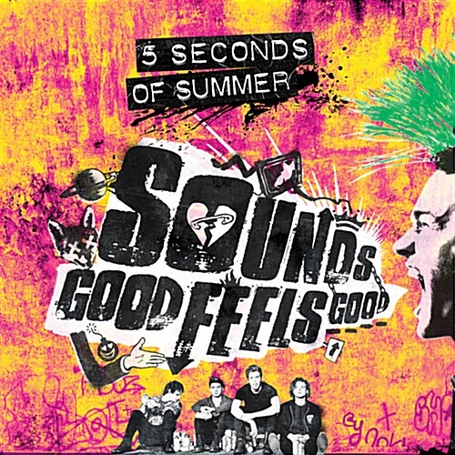 5 Seconds Of Summer - Sounds Good Feels Good [디럭스 에디션]