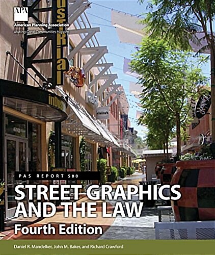 Street Graphics and the Law (Paperback, 4)