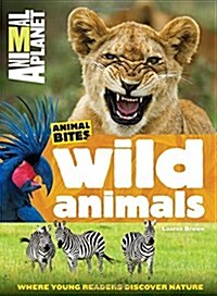 Wild Animals (Animal Planet Animal Bites) (Paperback)