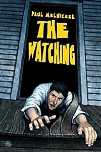 The Watching (Paperback)