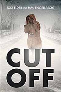 Cut Off (Paperback)