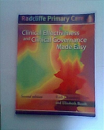 Clinical Effectiveness and Clinical Governance Made Easy (Paperback, 2, Revised)