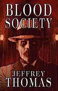 Blood Society (Paperback)