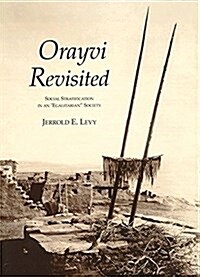 Orayvi Revisited: Social Stratification in an Egalitarian Society (Paperback)
