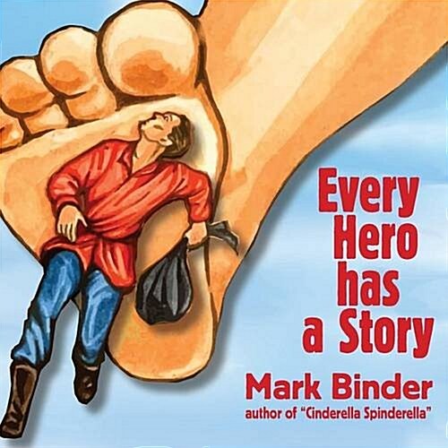 Every Hero Has a Story (Paperback)