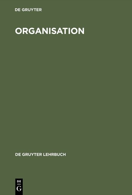 Organisation (Hardcover, 3, 3. Vollig Neube)