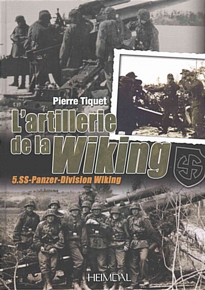 LArtillerie de La Wiking (Hardcover)