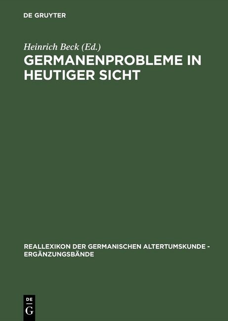 Germanenprobleme in Heutiger Sicht (Hardcover)