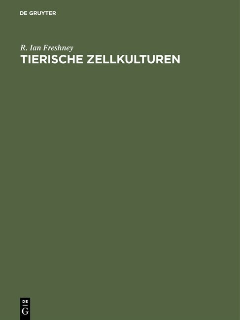 Tierische Zellkulturen (Hardcover, Reprint 2015)