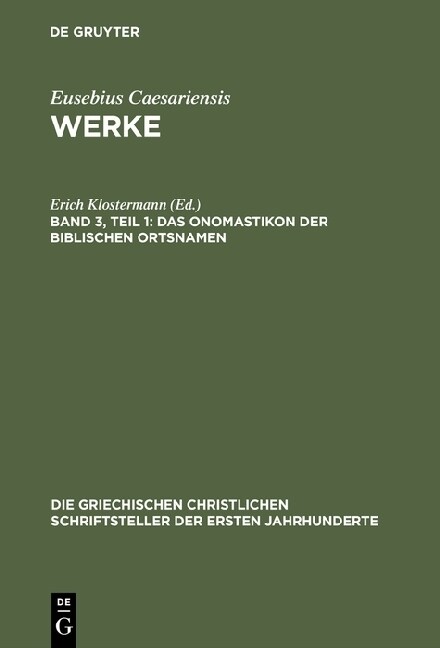 Werke, Band 3, Teil 1, Das Onomastikon Der Biblischen Ortsnamen (Hardcover, Reprint 2015)