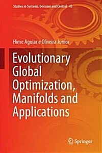 Evolutionary Global Optimization, Manifolds and Applications (Hardcover, 2016)