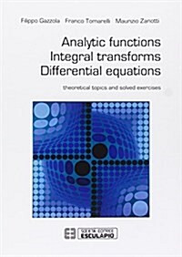 Analytic Functions Integral Transforms Differential Equations (Paperback, 2)