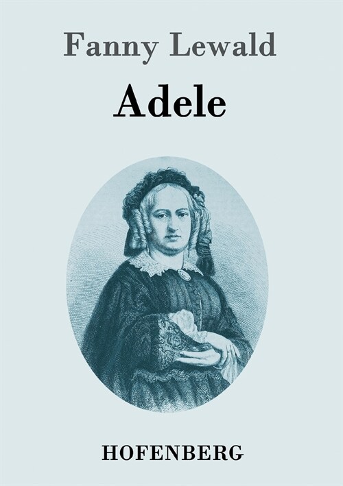 Adele: Roman (Paperback)