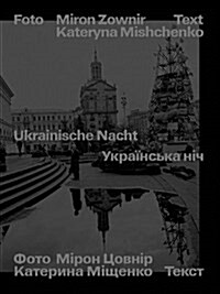 Miron Zownir: Ukrainan Night (Hardcover)