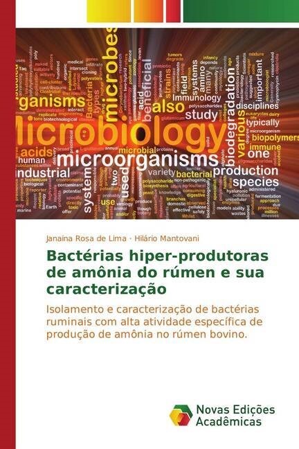 Bact?ias hiper-produtoras de am?ia do r?en e sua caracteriza豫o (Paperback)