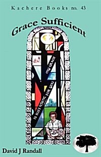 Grace Sufficient (Paperback)