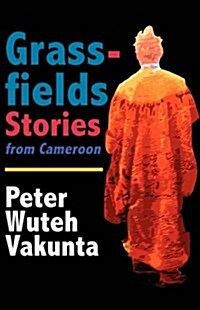 Grassfields Stories from Cameroon (Paperback)